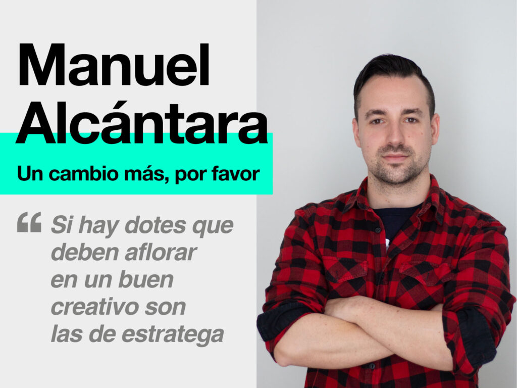 “Un cambio más, por favor” de Manuel Alcántara para La Publicidad - Parnaso