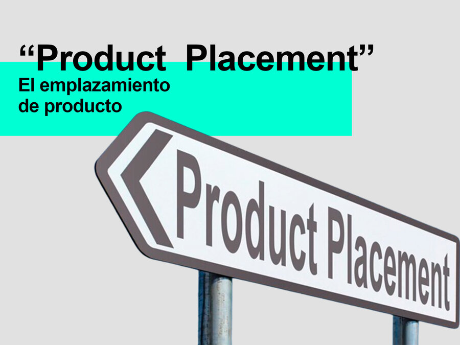 Cómo implementar el Product Placement - Parnaso